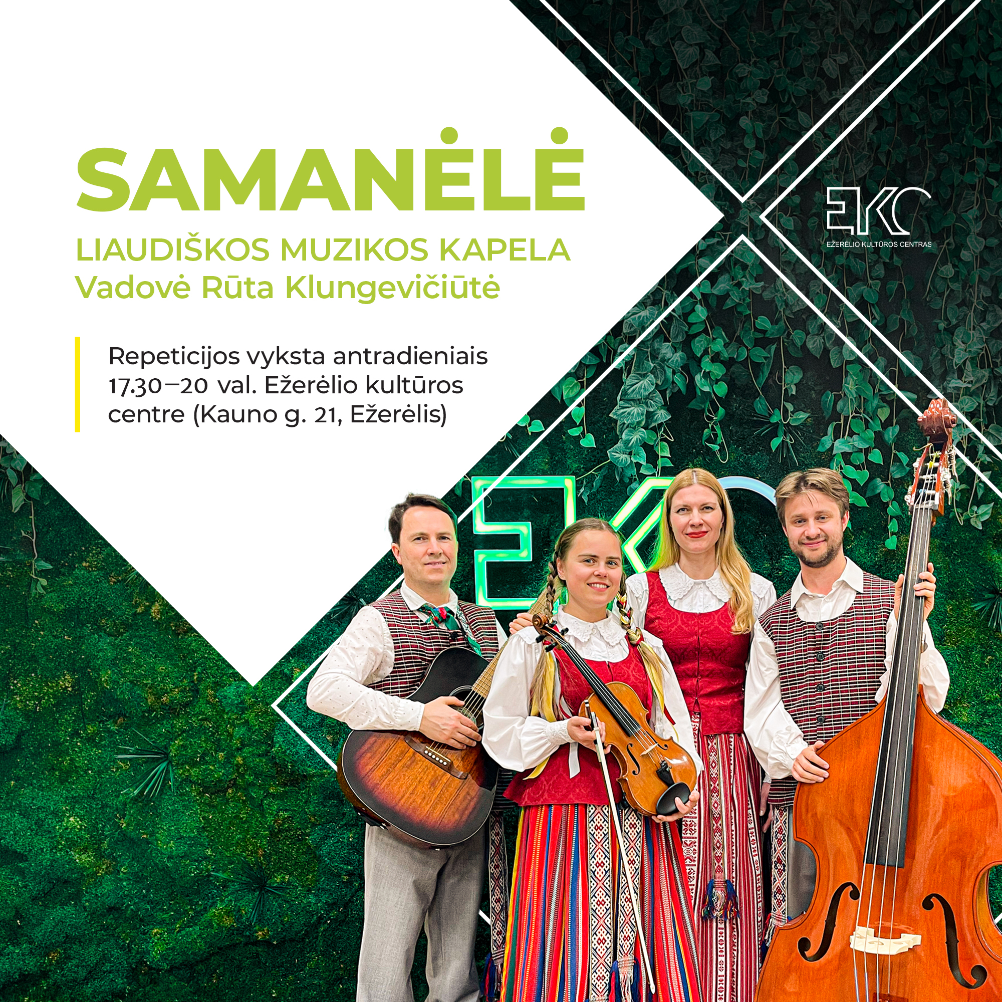 The "Samanėlė" Folk Music Band – Ežerėlis Cultural Center