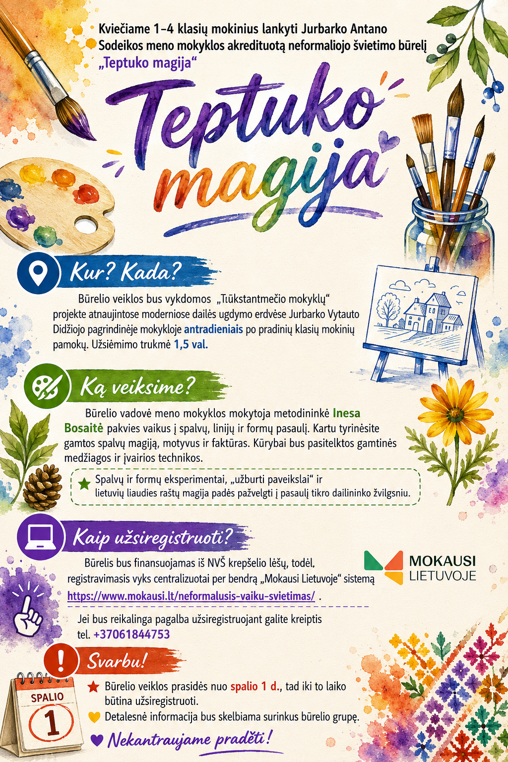 Dailės būrelis „Teptuko magija“ 1–4 kl. – Jurbarkas