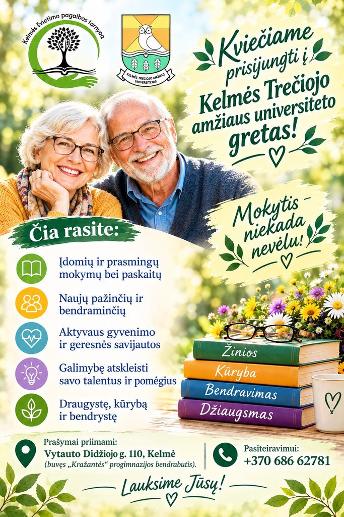 University of the Third Age for Seniors – Kelmė Educational Support Service / Kelmė