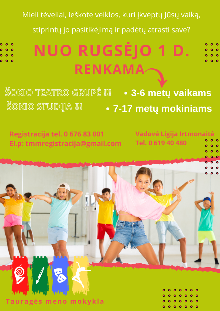 Dance Studio and Dance Theater Group – Tauragė Art School